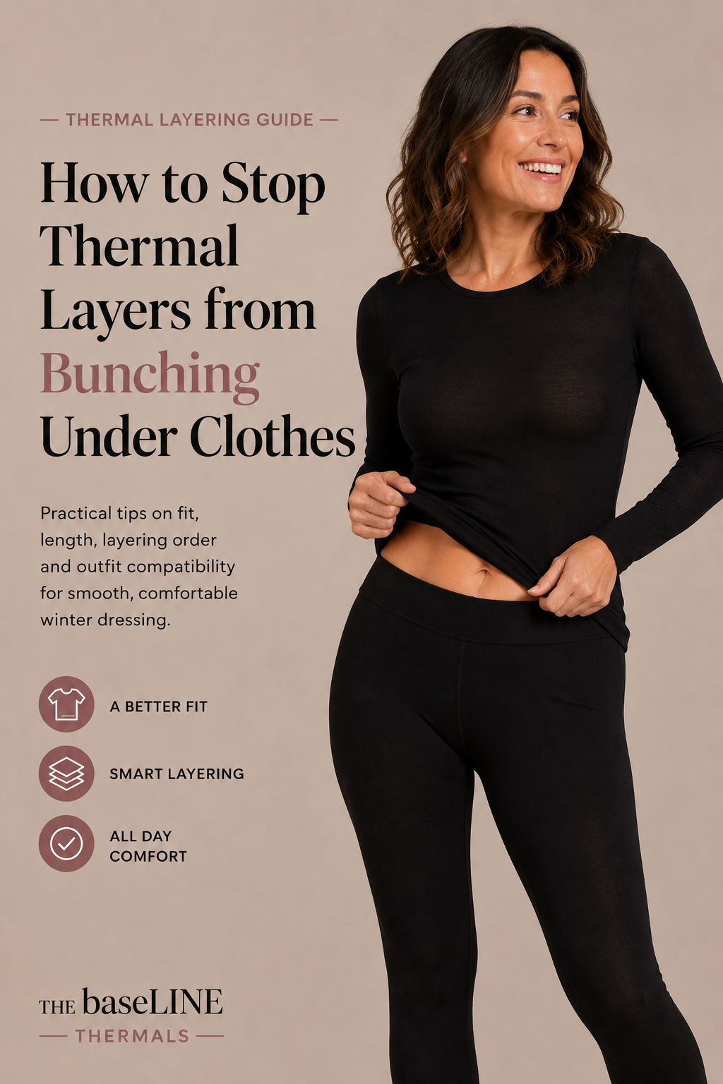 Woman lifting a black long-sleeve thermal top to show black thermal leggings underneath, illustrating how to prevent thermal layers from bunching under clothes.